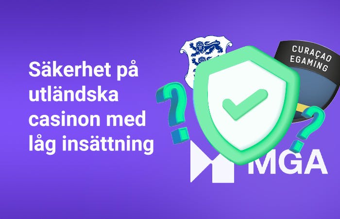 Säkerheten på utländska casinon med låg insättning