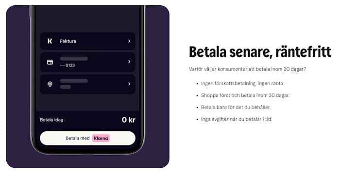 En screenshot från Klarnas webbplats där det står att du kan betala senare helt utan ränta.