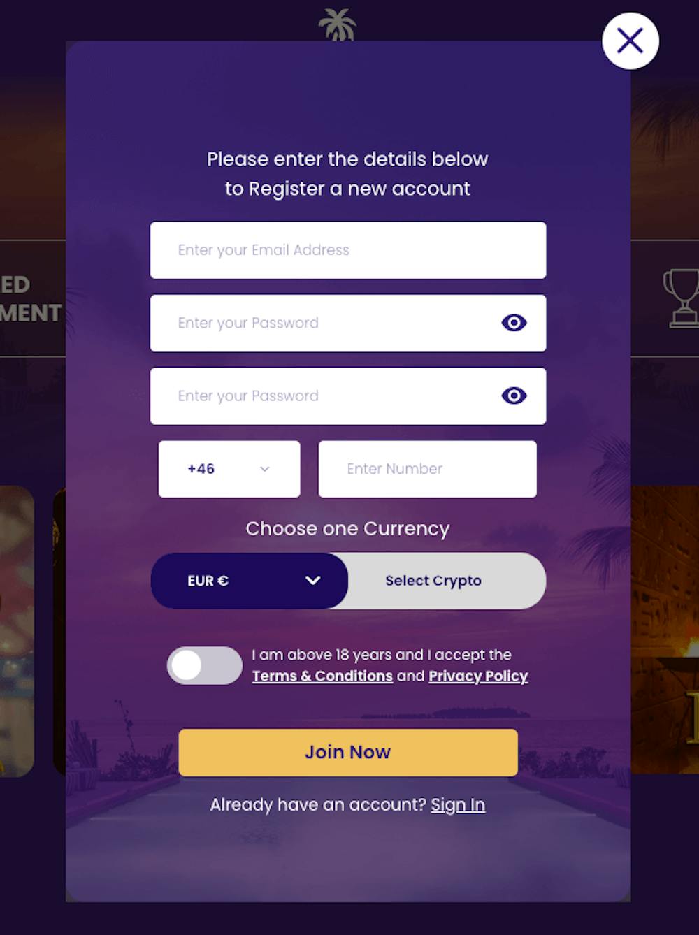 Registreringsformuläret för DreamWins Casino innehåller fält var e-postadress, lösenord, mobilnummer samt valuta ska fyllas i. Klicka sedan på Join Now för att komma vidare.