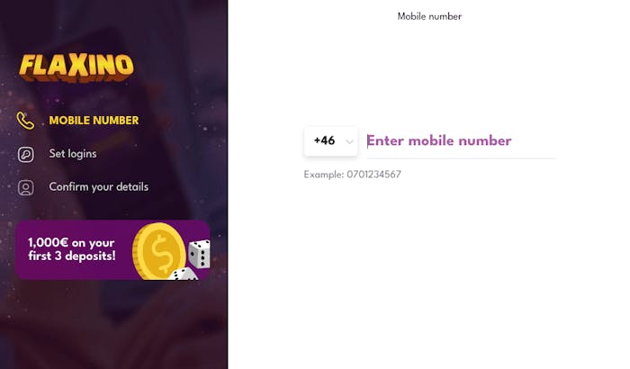Som ett första steg i registreringsprocessen hos Flaxino Casino fyller man i sitt mobilnummer. Till vänster skymtas också nästkommande steg i processen, att ange login-uppgifter samt bekräfta detaljerna.