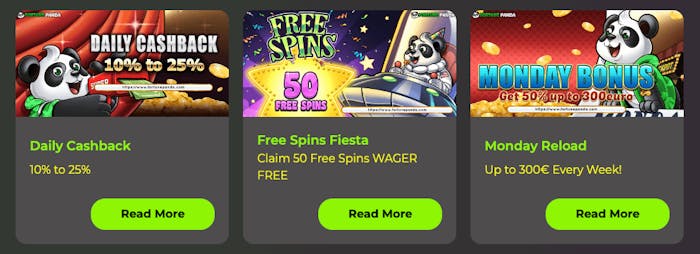 Här visas några av de bonusar som finns hos Fortune Panda just nu. Till vänster presenteras Daily Cashback, i mitten Free Spins Fiesta och till höger Monday Reload. Klicka på Read More för att läsa mer om de olika erbjudandena.