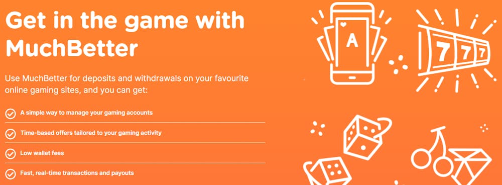 Fyra fördelar med att spela casino med MuchBetter är listade: användarvänlighet, skräddarsydd för spelande, låga avgifter och snabba transaktioner.