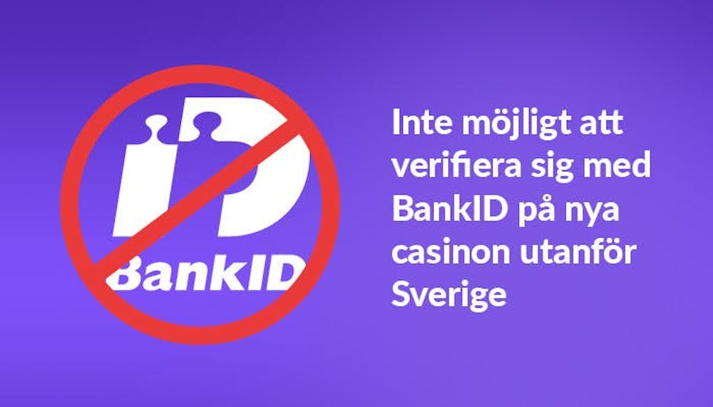 BankID kan inte användas på nya utländska casinon