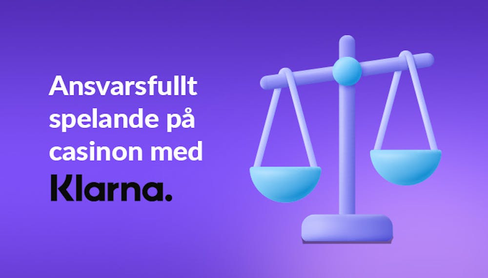 Spela ansvarsfullt på casinon med Klarna