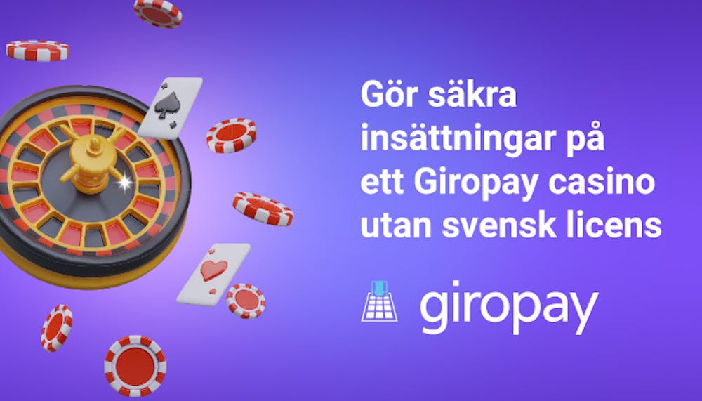 Gör säkra insättningar på ett Giropay casino utan svensk licens