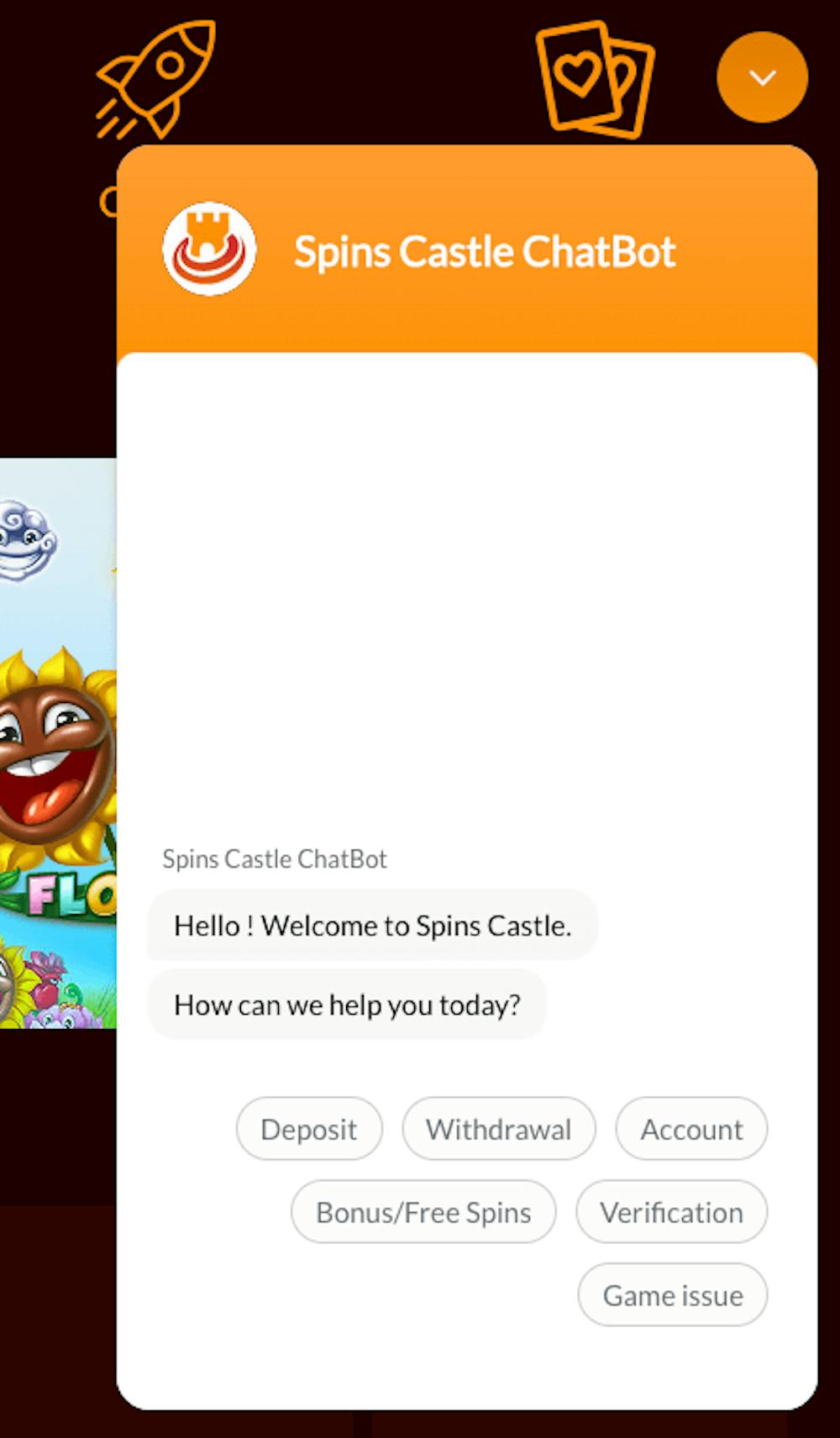 Chatt finns som kontaktväg hos Spins Castle Casino. Välj som första steg ämne, exempelvis Deposit eller Account.