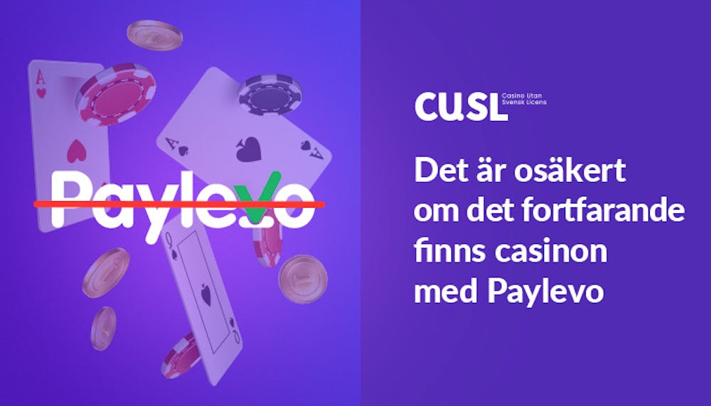 Osäkert om det finns något casino utan svensk licens med Paylevo