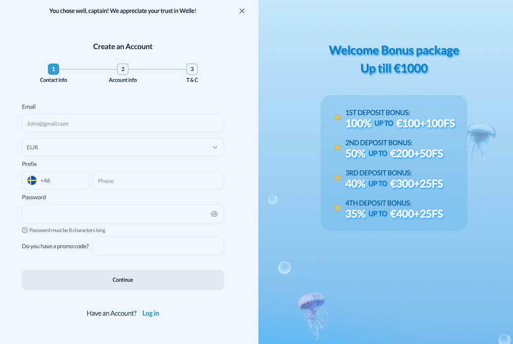 Här visas steg 1 i registreringsprocessen hos Welle Casino. Fält som måste fyllas i är e-postadress, valuta, telefonnummer och lösenord. Under fälten finns knappen 