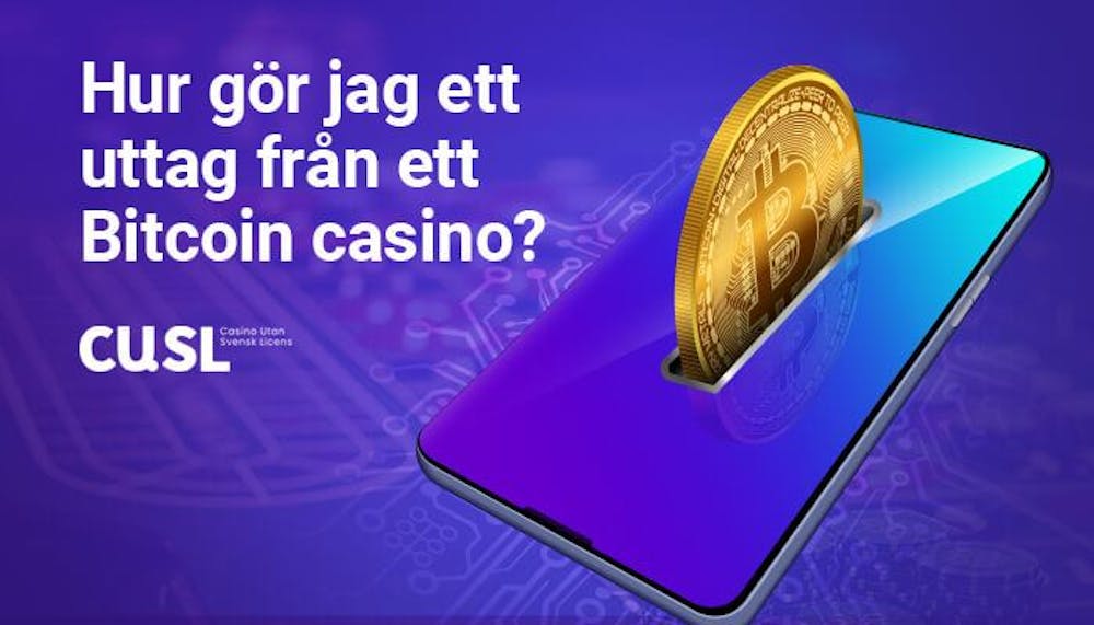 Hur gör jag ett uttag från ett Bitcoin casino