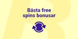 Bästa free spins bonusar utan insättning