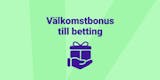 Bettingsidor med välkomstbonus