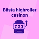 Bästa highroller casinon